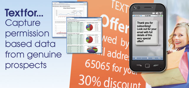 Textfor... - A digital medium to capture permission-based data for genuine prospects to begin customer engagement.